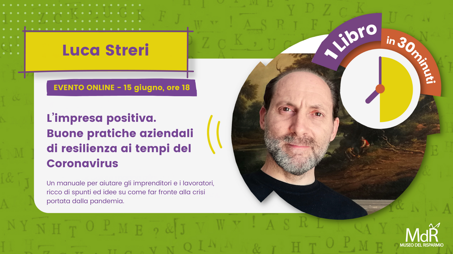 1 LIBRO IN 30 MINUTI 15.06 - Luca Streri - Museo del Risparmio