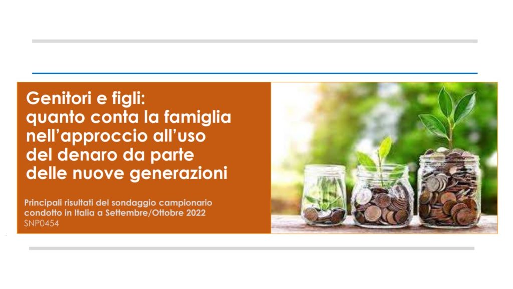 Genitori e figli: quanto conta la famiglia nell’approccio all’uso del denaro da parte delle nuove generazioni